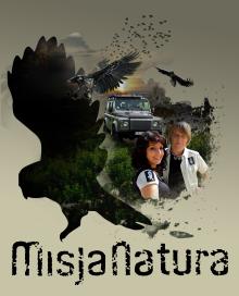 Serial "Misja Natura" w TVP 3 Bydgoszcz